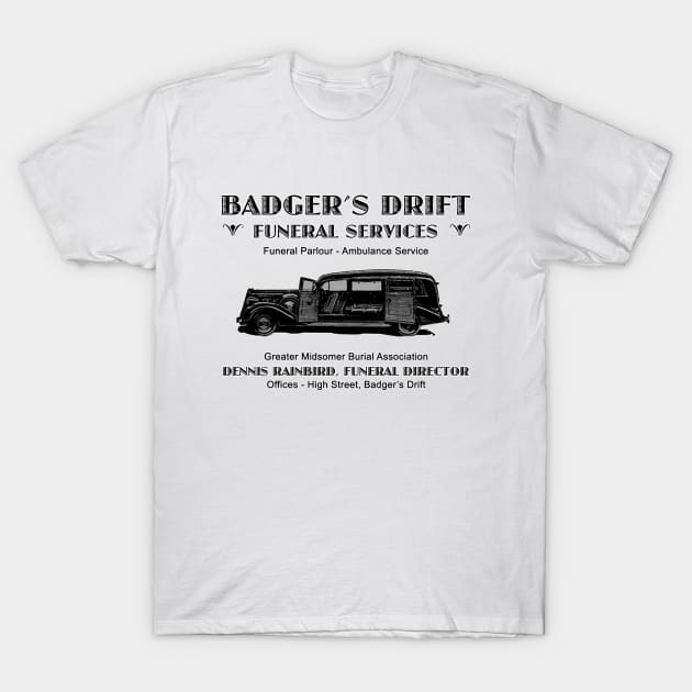 Badger's Drift Funeral Services T-Shirt by Vandalay Industries